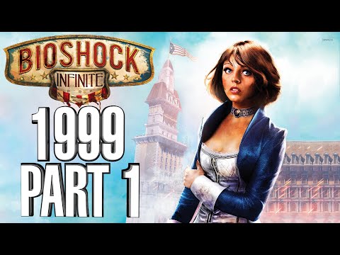 Bioshock Infinite 1999 Mode Walkthrough Part 1 - PC Gameplay 60fps