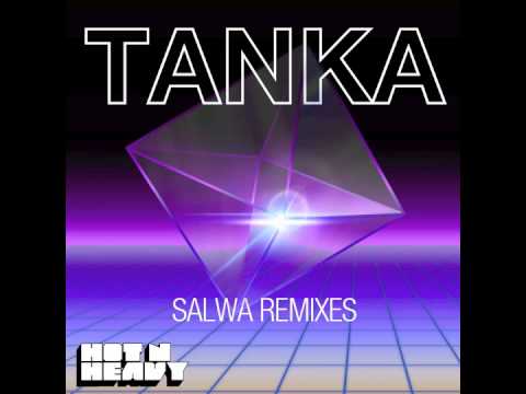 Tanka - Salwa (Commodore 69 Remix) HNHEP042