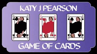Katy J Pearson – “Game of Cards”