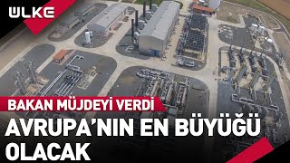 Silivri Gaz Depolama Tesisi, Avrupa'nın En Büyüğü Olacak