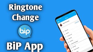Download lagu How to change Ringtone on BiP App mp3