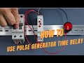 10 How To Use A Pulse Generator Time Relay GRT8 M1 J Mode Geya Electric