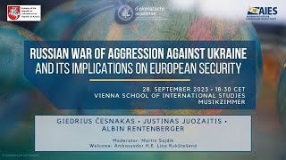 Russian War of Aggression against Ukraine and its Implications on European Security