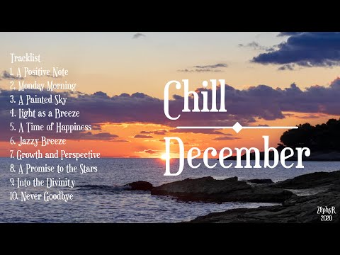 Z8phyR - Chill December