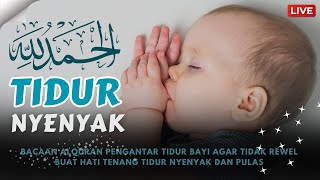 Download lagu Surah Ar Rahman Untuk Bayi Tidur Lena Merdu Live, Ruqyah Bayi Susah Tidur Dan Rewel Batuk Pilek mp3 Download lagu Surah Ar Rahman Untuk Bayi Tidur Lena Merdu Live, Ruqyah Bayi Susah Tidur Dan Rewel Batuk Pilek mp3