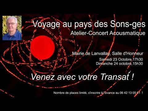 Teaser concert musique acousmatique 23 et 24 octobre 2021