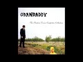 Grandaddy - Fentry 30m loop