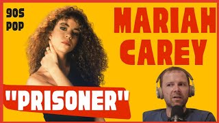 MARIAH CAREY - PRISONER (Debut album track - reaction)