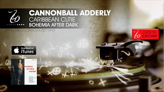 Cannonball Adderley - Caribbean Cutie - Bohemia After Dark