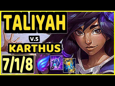 TALIYAH vs KARTHUS - 7/1/8 KDA JUNGLE GAMEPLAY - EUW Ranked DIAMOND