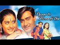 Pyaar To Hona Hi Tha Superhit Romantic Movie Ajay Devgn And Kajol Movies Bollywood Comedy Movie