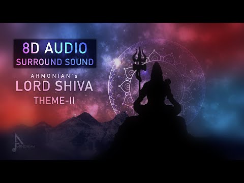 LORD SHIVA Theme 2 - 8D Audio - Surround Sound