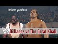 DiHlasez vs The Great Khali