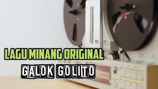 Download lagu Lagu Minang Galok Golito | Original Music mp3