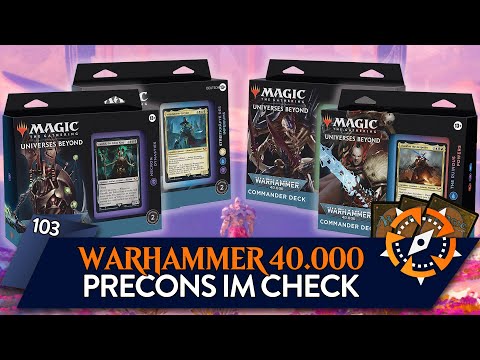 Neue Karten, Mechaniken & Lore - wir analysieren die Warhammer-Precons  | #103 Commander Kompass