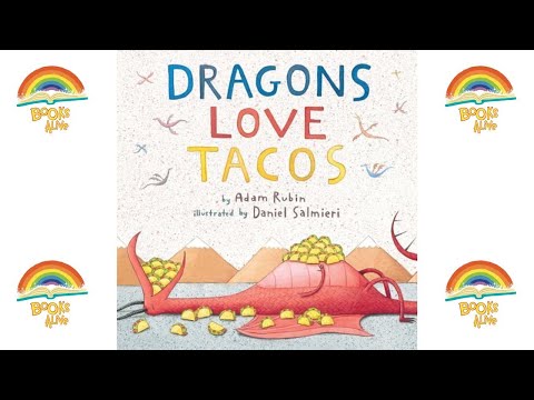 Dragons Love Tacos - Books Alive! Read Aloud book for kids