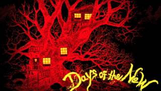 Days of the New (Travis Meeks) - One Foot Ahead