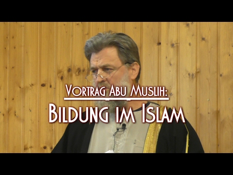 BILDUNG IM ISLAM mit Abu Muslih am 03.02.2017 in Braunschweig