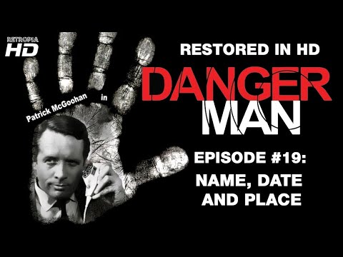 Danger Man Ep 19: Name, Date and Place ¦ Patrick McGoohan ¦ HD 1080p