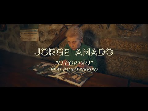 Jorge Amado Ft. Paulo Ribeiro - O Portão (Official Video)