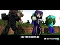 MINECRAFT SONG 6 MONSTER CREW CREATA DA CubeWorks