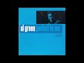Al Green - Perfect To Me