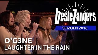 O&#39;G3NE - Laughter in the rain | Beste Zangers 2016