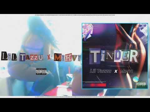 Lil Tazzu feat. MIHVI - Tinder (Prod. mathiastyner)