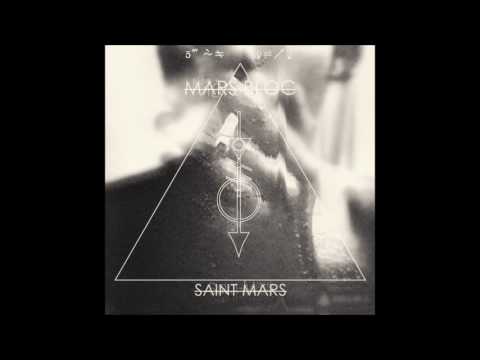 Mars Bloc - Saint Mars (Full Album)
