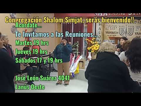 Te Invitamos a las Reuniones de la Congregación Shalom Simjat