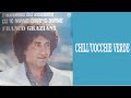 Franco Graziani - Chill'uocchie verde