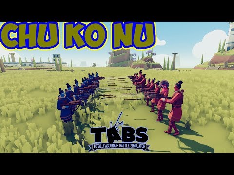 Secret Unit Chu Ko Nu Army vs Every Unit + Location - TABS Battle and Campaign Creator Update
