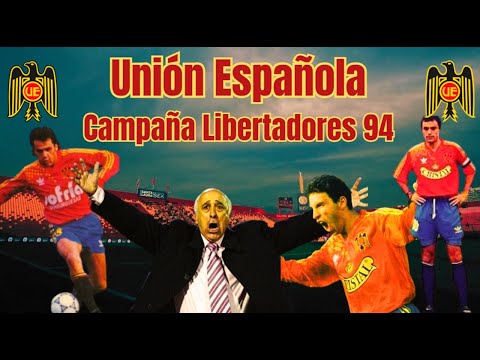 ⚽ Unión Española 1994: Nelson Acosta's team's unforgettable cup campaign ⚽CL