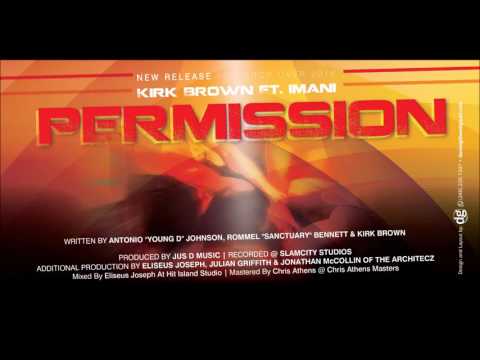 Kirk Brown Feat. Imani - Permission 
