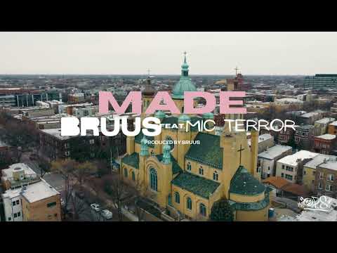 BRUUS - Made (feat. Mic Terror)[Visualizer]