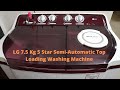 Semi Automatic Washing Machine LG 7 5 Kg How To Use Washing Machine Demo Washingmachine