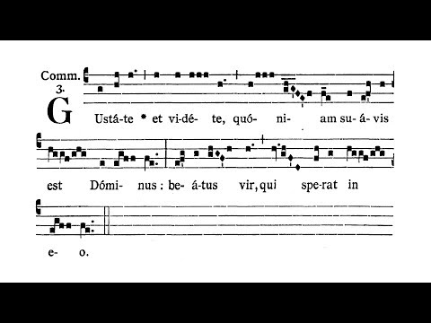 Dominica VIII post Pentecosten (VIII Sunday after Pentecost) - Communio (Gustate et videte)