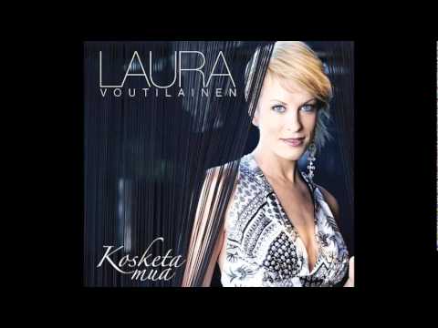 Laura Voutilainen - Rakkautta Ei Piiloon Saa