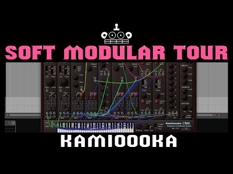 Soft Modular Tour - Kamioooka VSTi