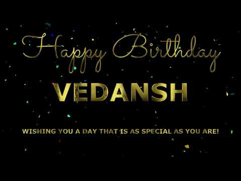 Happy Birthday Vedansh