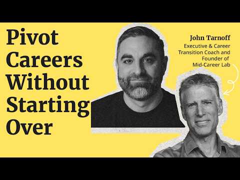 Watch — How to Overcome the Challenge of a Midlife Career Pivot (23:05)