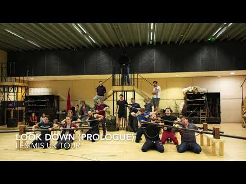 Look Down (Prologue) - Les Mis UK Tour