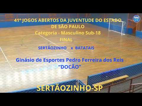 SERTÃOZINHO x BATATAIS - FUTSAL MASCULINO  SUB -18 - 41. JOGOS ABERTOS DA JUVENTUDE DO EST SP