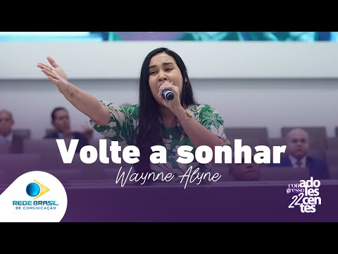 Volte a Sonhar | Wayne Alyne | 22º Congresso de Adolescentes da IEADPE.