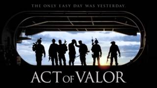 Act of Valor: Sugarland Guide You Home