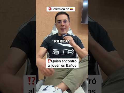 ⁉️polémica por rescate de joven en #baños #tungurahua #ecuador #2026