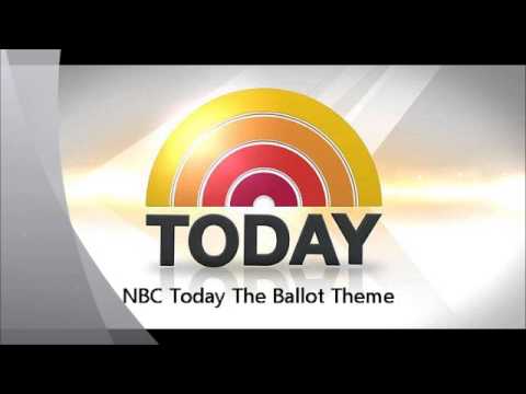 NBC Today The Ballot Theme
