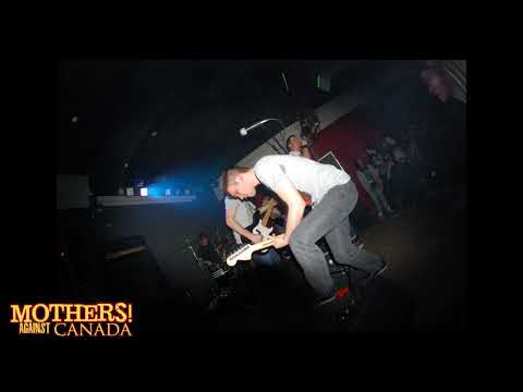 Mothers Against Canada live @ Circolone