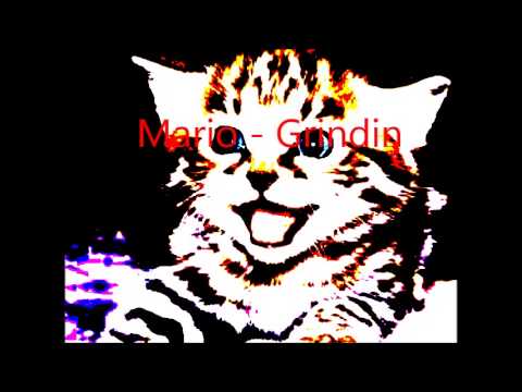 Mario - Grindin