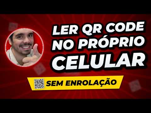 Como Ler QR Code no Próprio Celular